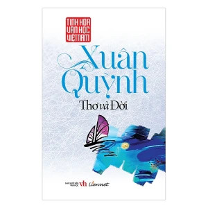 Xuân Quỳnh thơ và đời
